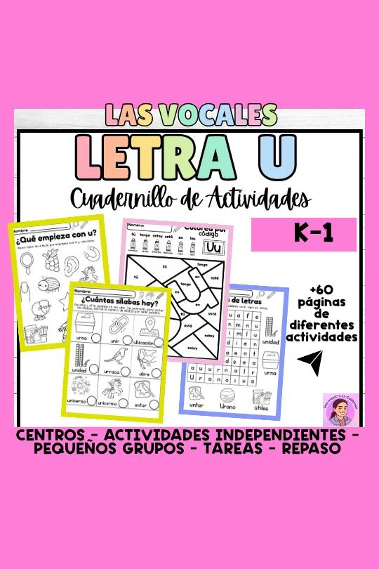 Las vocales en Español-La Letra U- Spanish Vowels Worksheets- Actividades K-1