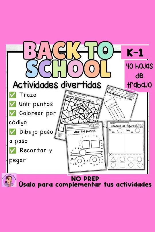 Regreso a clases - Back to School Fun Activities in Spanish K-1